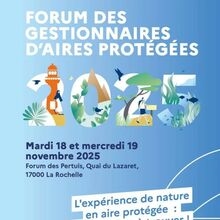 Le Conservatoire du littoral coorganise le Forum des gestionnaires d'aires protégeées et poursuit la réflexion sur l'accès à la nature