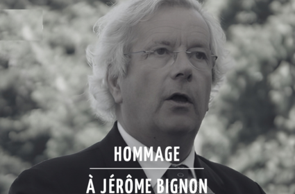 Hommage à Jérôme Bignon