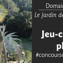 Domaine du Rayol : Participez au jeu-concours photo !