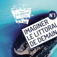 Imaginer le littoral de demain