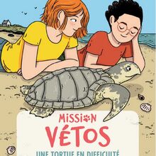 "Une tortue en difficulté" Mission véto, chez Flammarion Jeunesse