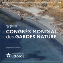 10e congrès mondial des Gardes nature