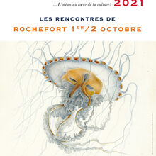 Les Mémoires de la Mer |1er et 2 octobre 2021|Rochefort|